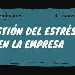 Gestión del estrés en la empresa