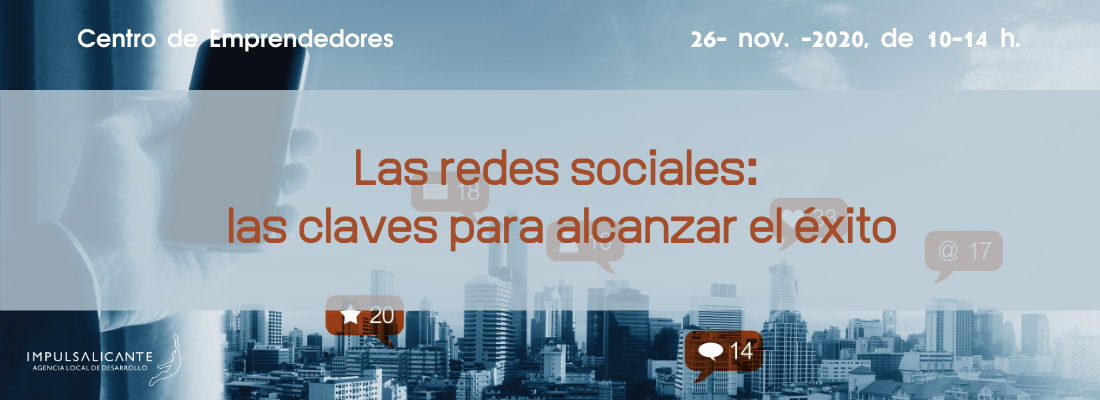 Las redes sociales: las claves para alcanzar el éxito