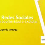 Las Redes Sociales: Una oportunidad a explotar.