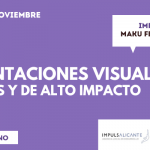 Presentaciones visuales eficaces y de alto impacto