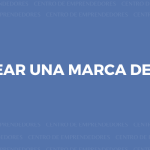 Cómo crear una marca de éxito