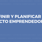 Cómo definir y planificar tu proyecto