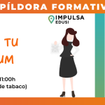 Píldora para el empleo: Como elaborar tu curriculum