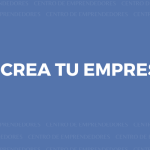 Taller “Crea tu empresa” ONLINE