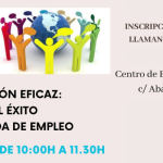 Píldora para el empleo: Comunicación eficaz. La clave para tener éxito en tu búsqueda de empleo