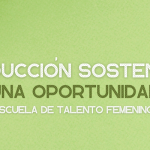 Producción sostenible: una oportunidad