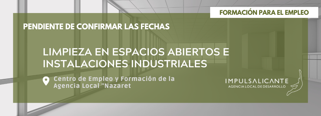 Limpieza en espacios abiertos e instalaciones industriales