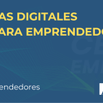HERRAMIENTAS DIGITALES PRÁCTICAS PARA EMPRENDEDORES